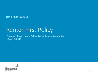 Renter First Policy  Economic Development &amp; Regulatory Services Committee  March 5, 2019  1