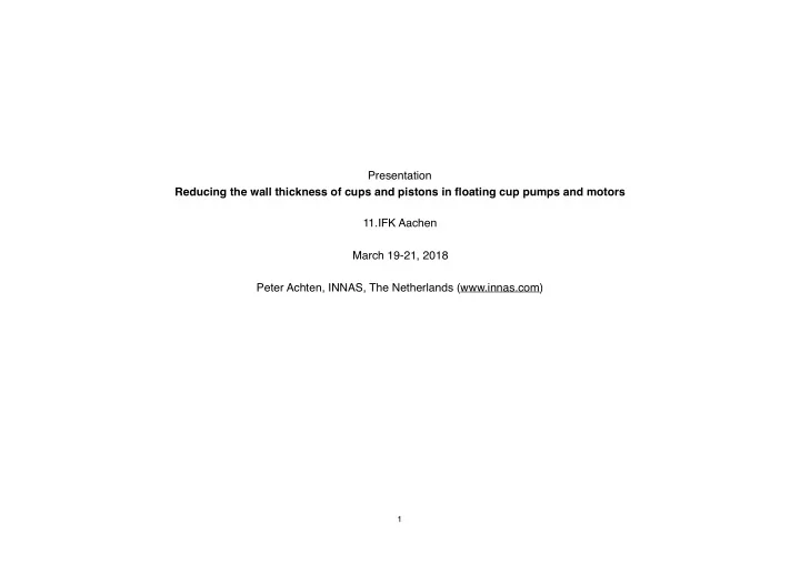 presentation reducing the wall thickness of cups and