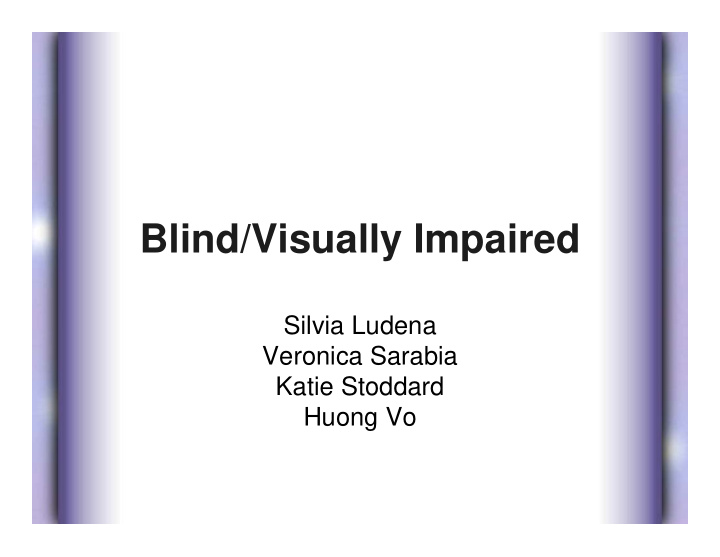 blind visually impaired
