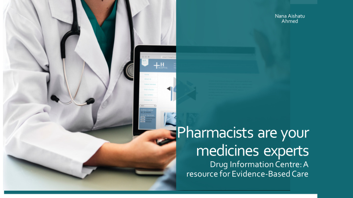 pharmacists are your medicines experts