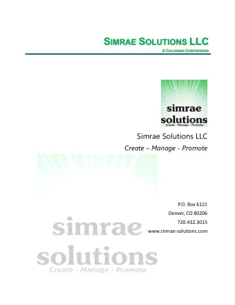 Who is Simrae Solutions?  Simrae Solutions is a company that specializes in creative solutions