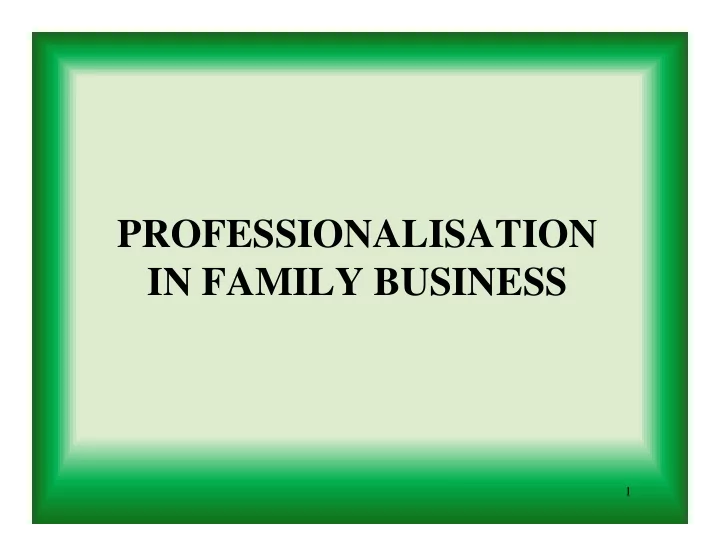 professionalisation in family business in family business