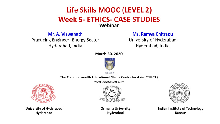 life skills mooc level 2 week 5 ethics case studies