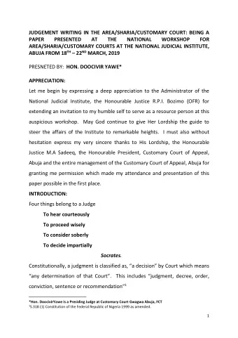 JUDGEMENT WRITING IN THE AREA/SHARIA/CUSTOMARY COURT: BEING A  PAPER  PRESENTED  AT  THE  NATIONAL