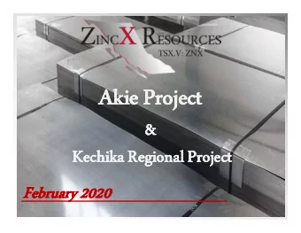 Akie Project  Akie Project  Akie Project  Akie Project  &amp;  &amp;  Kechika Regional Project