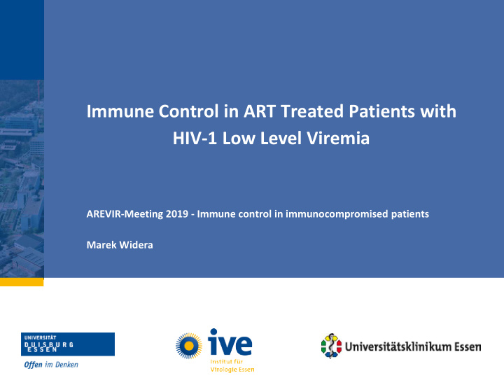 immune control in art treated patients with hiv 1 low