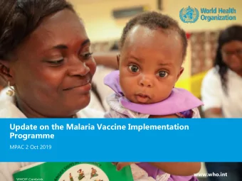 Update on the Malaria Vaccine Implementation  Programme  MPAC 2 Oct 2019  www.who.int