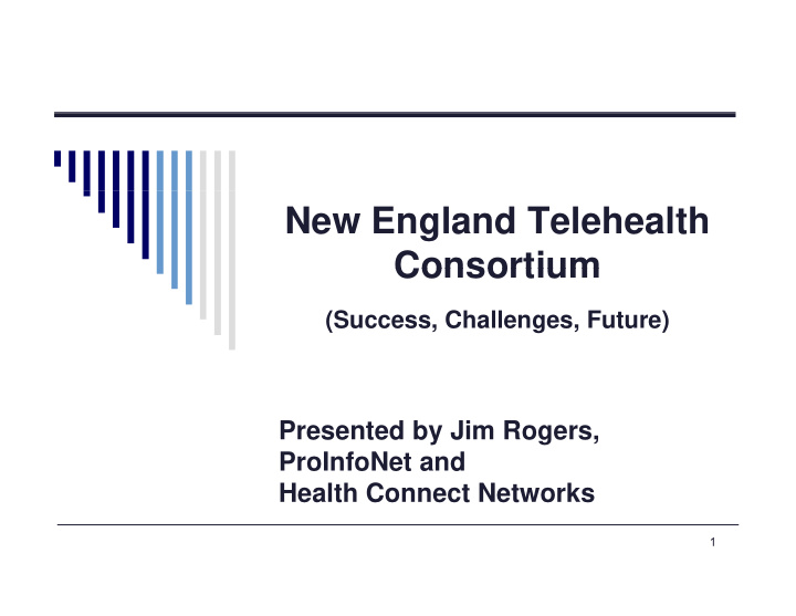 new england telehealth consortium consortium