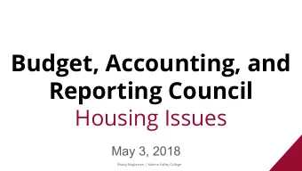 Budget, Accounting, and  Reporting Council  Housing Issues  May 3, 2018  Brady Mugleston | Yakima