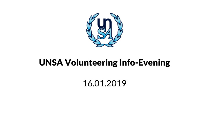 unsa volunteering info evening 16 01 2019 who are we