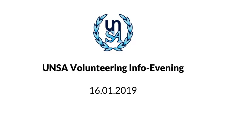 unsa volunteering info evening 16 01 2019 who are we