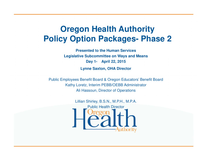 oregon health authority policy option packages phase 2