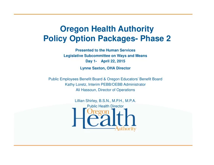 oregon health authority policy option packages phase 2