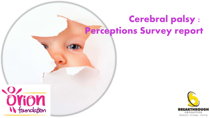cerebral palsy perceptions survey report presentation