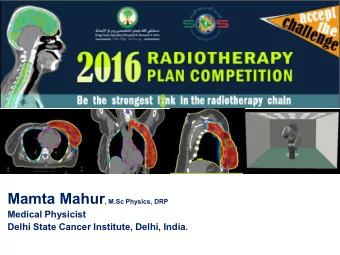 Lt Breast Case    Close proximity to OARs    Large Target volume    Peripheral target
