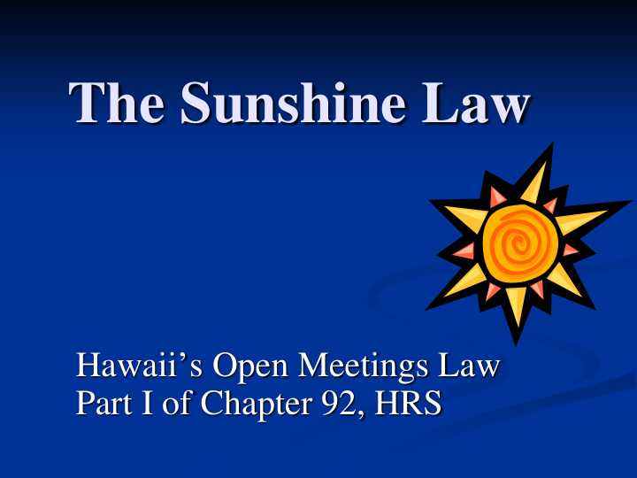 the sunshine law