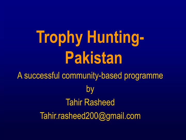 trophy hunting pakistan