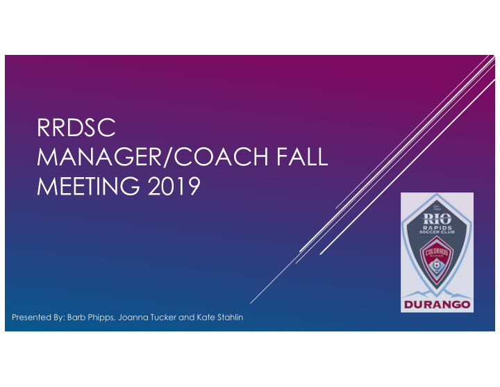 rrdsc manager coach fall meeting 2019