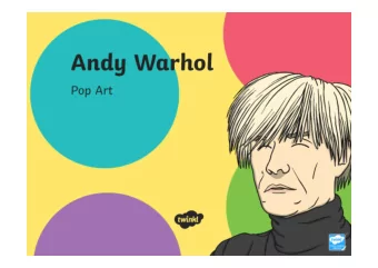 Pop Art  Today we are learning about Pop Art.  In this video, we are going to find out about a