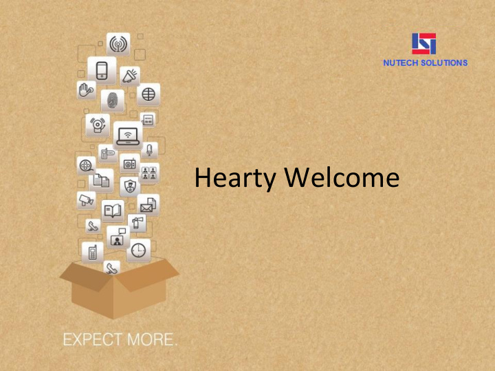hearty welcome presentation agenda