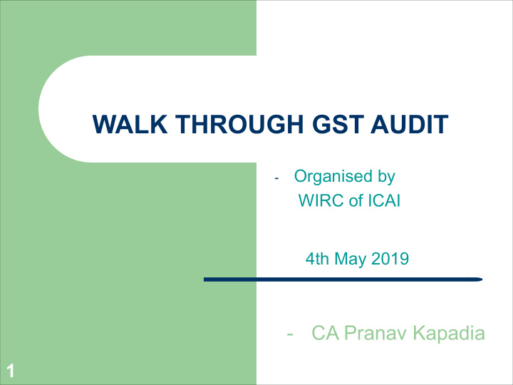 walk through gst audit
