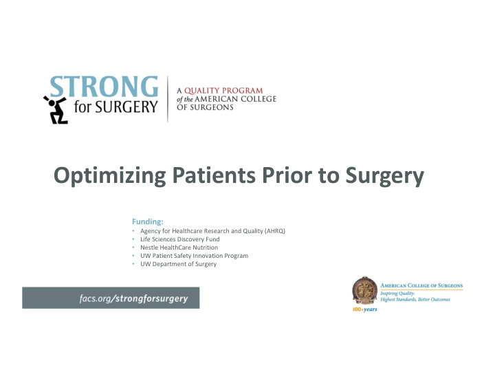 optimizing patients prior to surgery
