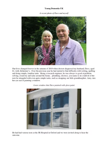 Young Dementia UK  A recent photo of Dave and myself  Our lives changed forever in the autumn of