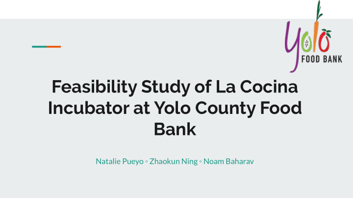 feasibility study of la cocina incubator at yolo county