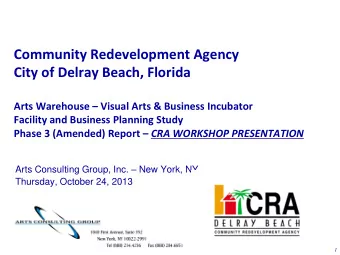 Community Redevelopment Agency  City of Delray Beach, Florida Arts Warehouse  Visual Arts &amp;