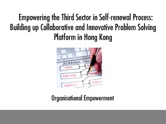 Empowering the Third Sector in Self-renewal Process:  Building up Collaborative and Innovative