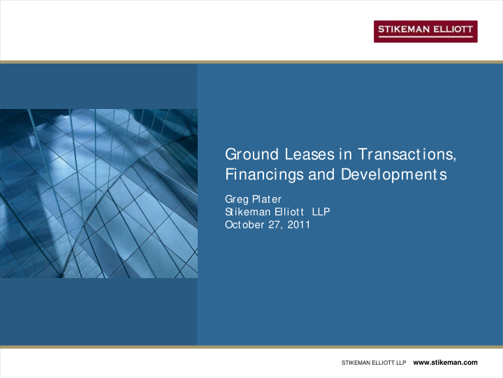 ground leases in transactions financings and developments
