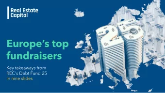 Europe  s top  fundraisers  Key takeaways from  REC's Debt Fund 25  in nine slides  Debt fund