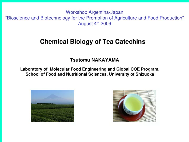 chemical biology of tea catechins
