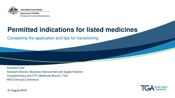 permitted indications for listed medicines
