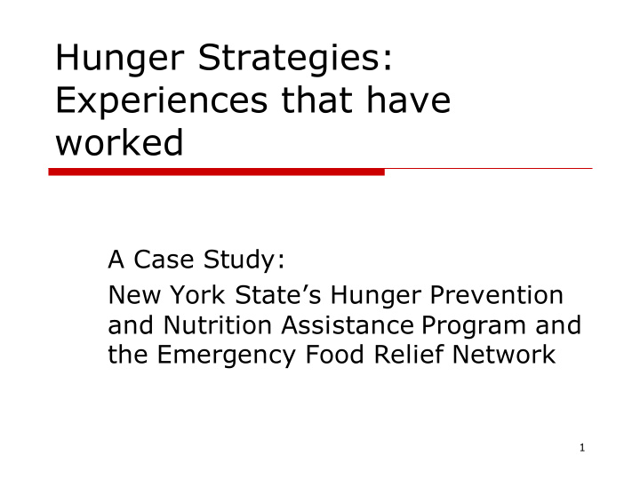 hunger strategies experiences that have worked