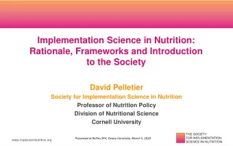 Implementation Science in Nutrition:  Rationale, Frameworks and Introduction  to the Society  David
