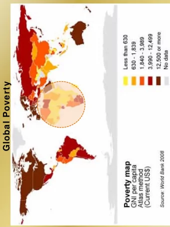 Global Poverty  Africa ellipse of despair? Infant Mortality Child Manutrition Hunger Density