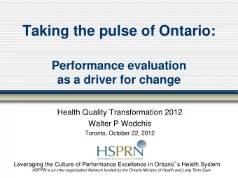 Performance evaluation  as a driver for change  Health Quality Transformation 2012  Walter P
