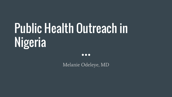 public health outreach in nigeria