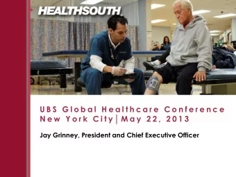 U B S  G l o b a l  H e a l t h c a r e  C o n f e r e n c e N e w  Y o r k  C i t y  M a y  2 2