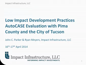 AutoCASE Evaluation with Pima  County and the City of Tucson  John C. Parker &amp; Ryan Meyers,