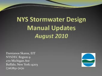Damianos Skaros, EIT NYSDEC Region 9 270 Michigan Ave Buffalo, New York 14203 (716)851  7070