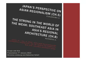 Europe and Asia Presentation 7 t h January 2013  Christina Limbourg and Sebastian Scholl  2013  2