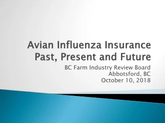 Abbotsford, BC  October 10, 2018  Update status of the AI Insurance Initiative;  Answer