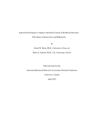Instructional Strategies to Improve Informed Consent in Healthcare Research:  Pilot Study of