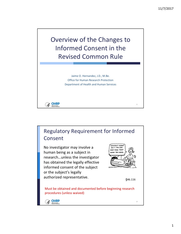 overview of the changes to informed consent in the