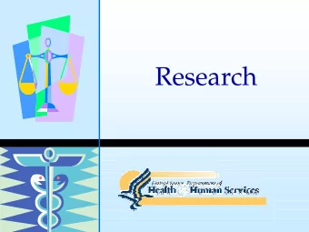 Research  Research Provisions  Covered entities may use and  disclose PHI for research: