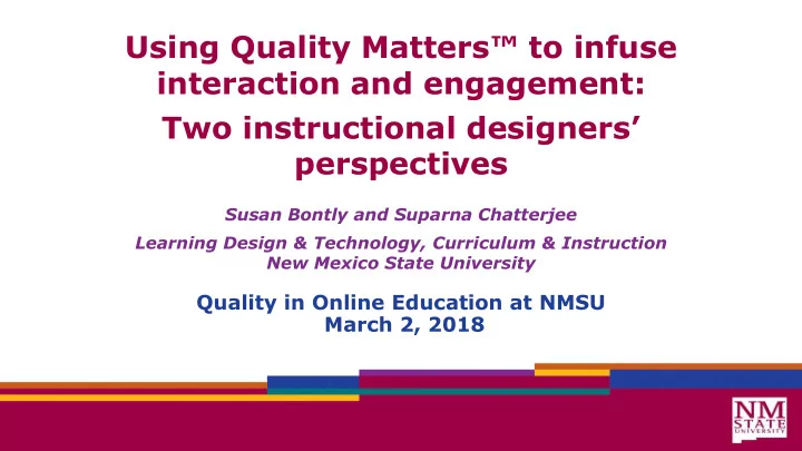 using quality matters to infuse