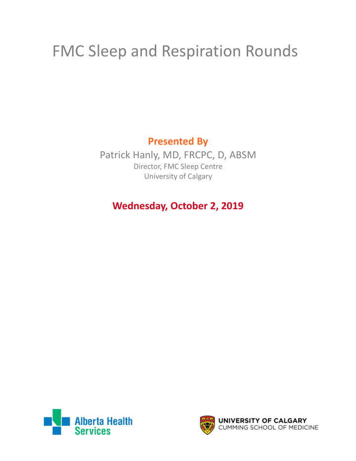 fmc sleep and respiration rounds