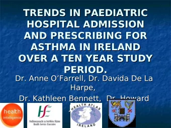 TRENDS IN PAEDIATRIC  TRENDS IN PAEDIATRIC  HOSPITAL ADMISSION  HOSPITAL ADMISSION  AND PRESCRIBING